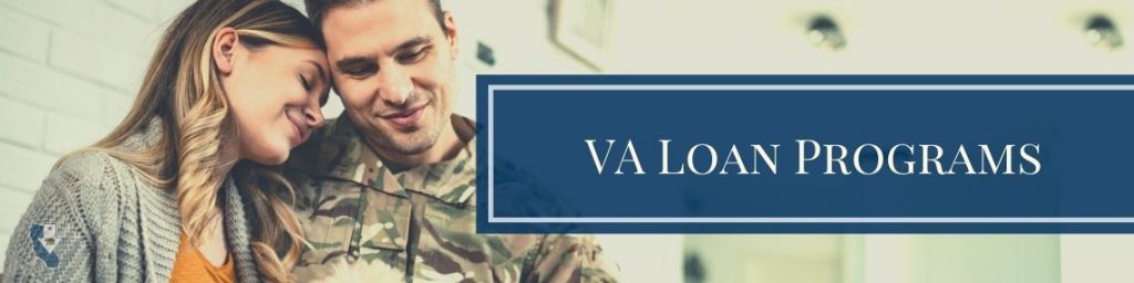 California VA Loan Programs